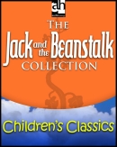 The Jack and the Beanstalk Collection by Anonymous